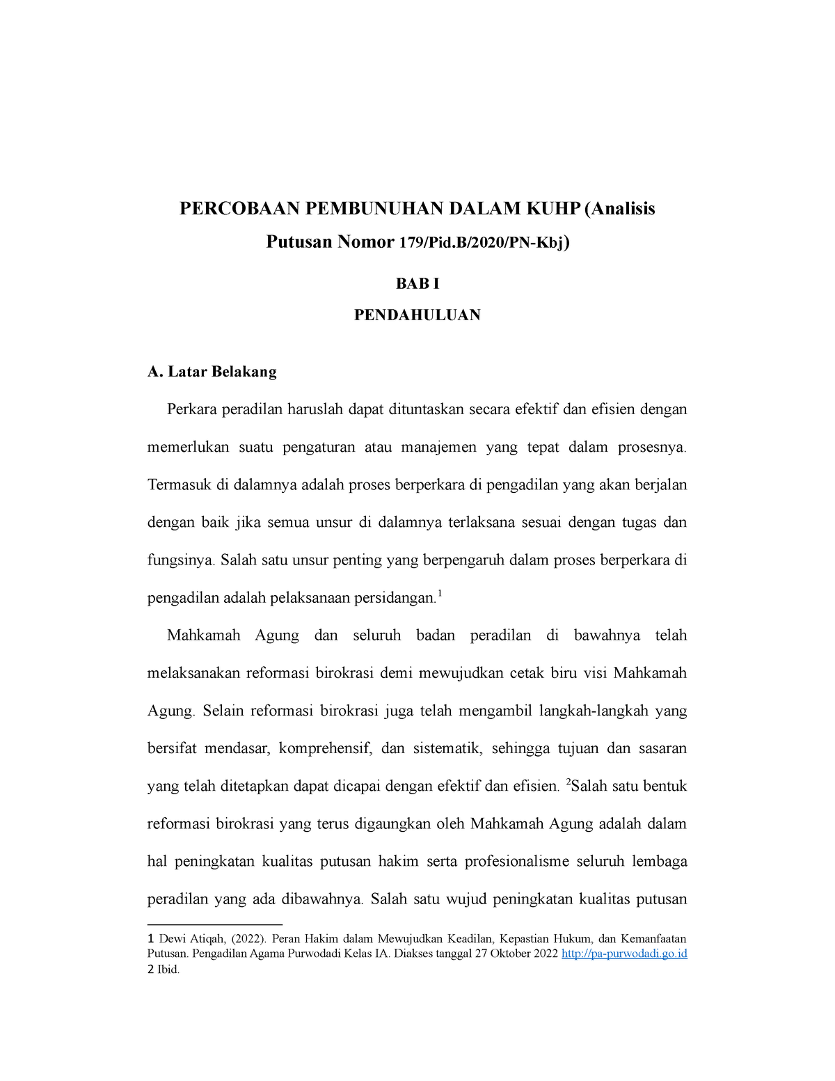 Analisis Kasus Percobaan 25 - PERCOBAAN PEMBUNUHAN DALAM KUHP (Analisis ...