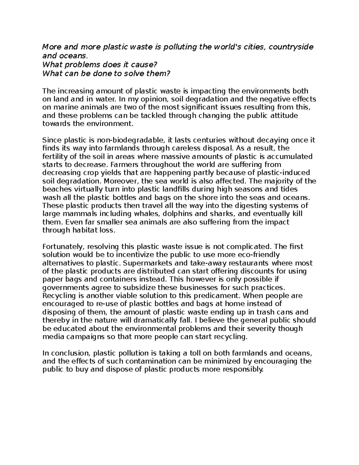 Essay 22 - The example of writing. - More and more plastic waste is ...