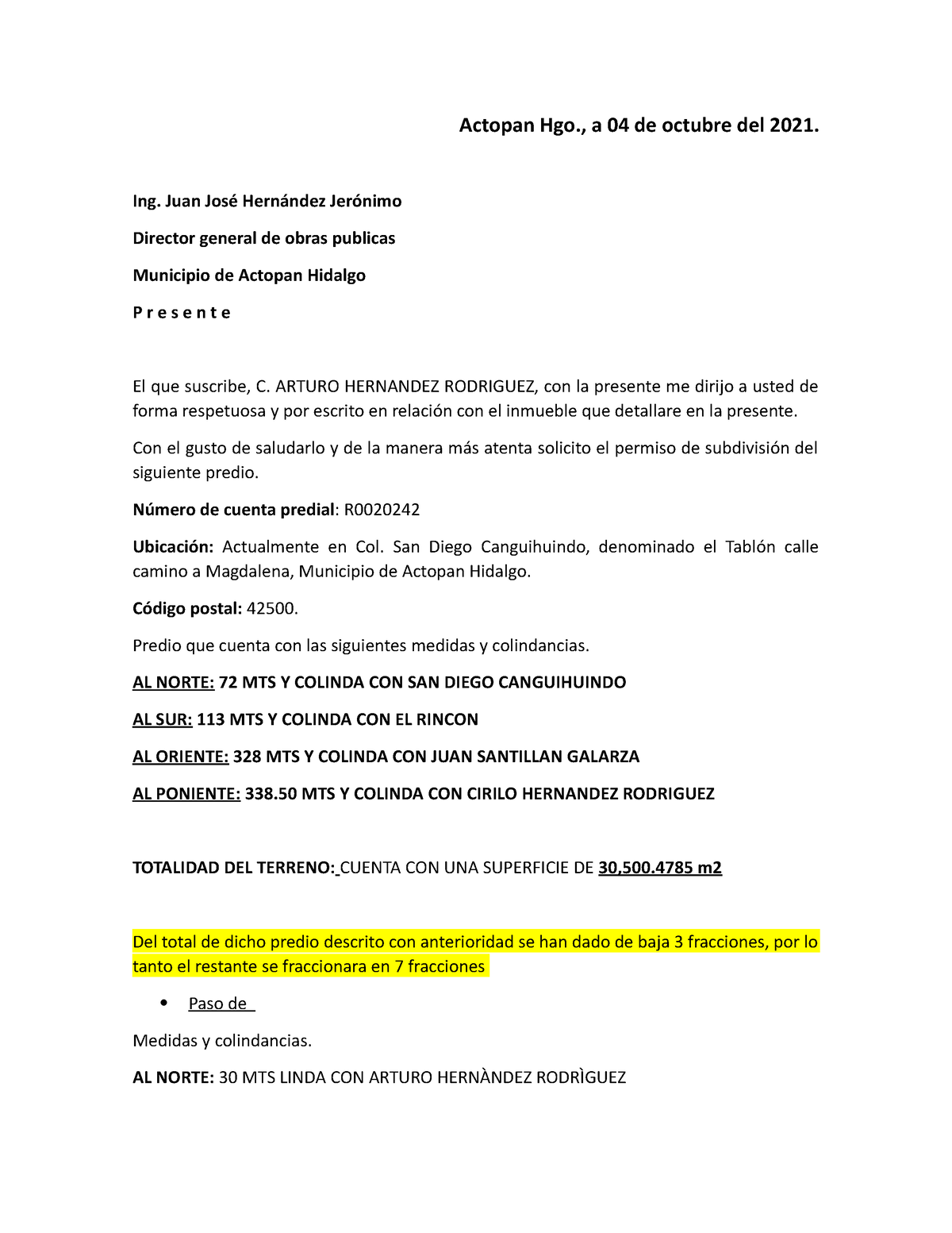 Solicitud DE Permiso DE Subdivision - Actopan Hgo., a 04 de octubre del  2021. Ing. Juan José - Studocu