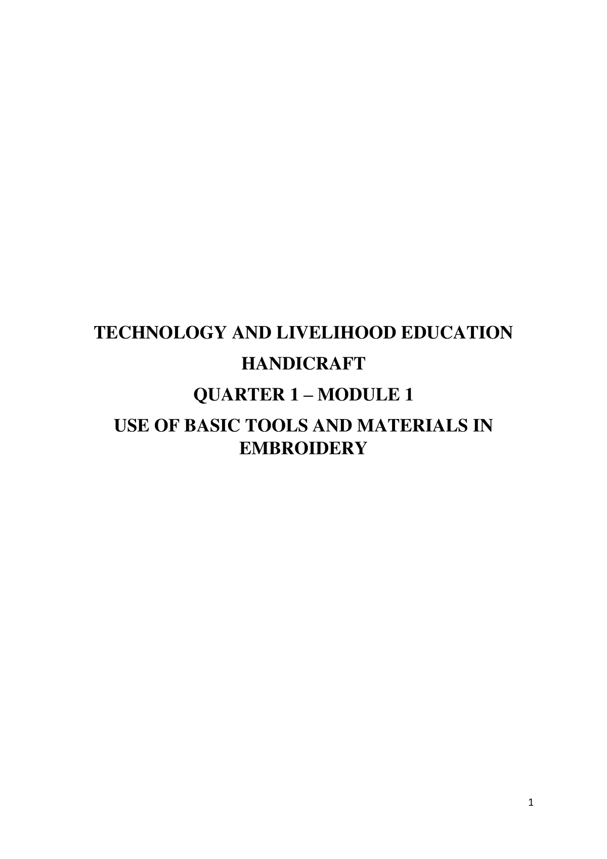 G8 Q1 M1 - TLE GRADE 8 - TECHNOLOGY AND LIVELIHOOD EDUCATION HANDICRAFT ...