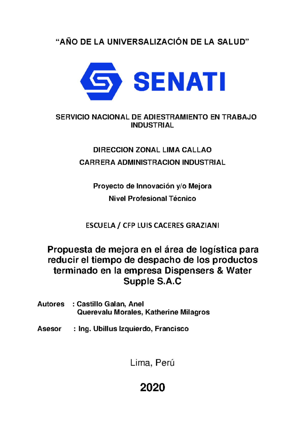 Propuesta DE Mejora EN EL ÁREA DE Logística PARA Reducir EL Tiempo DE ...