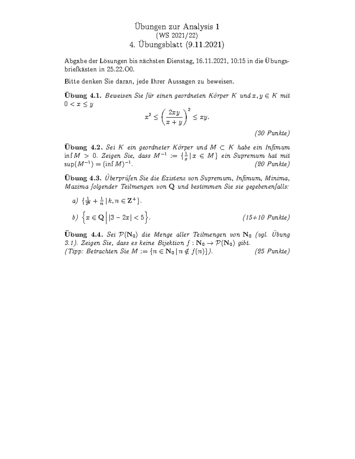 Uebung 04 - Analysis 1 Übung - Ubungen Zur Analysis 1 ̈ (WS 2021/22) 4 ...