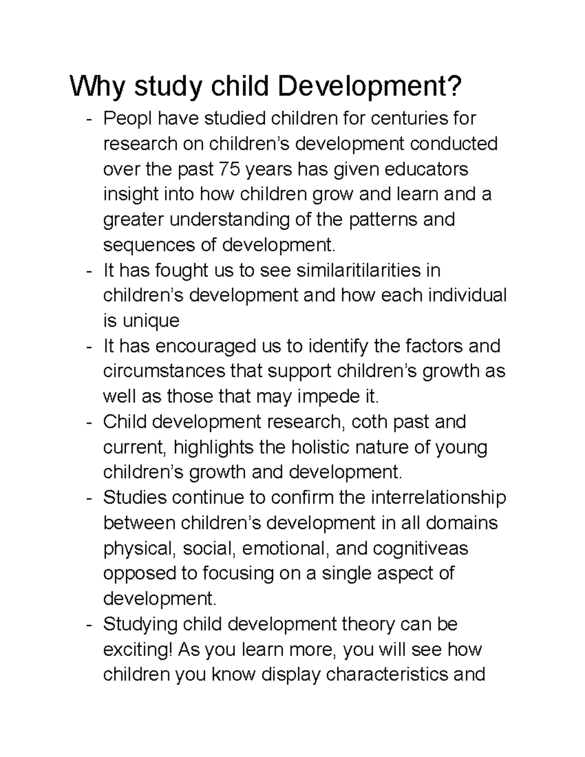 Why study child Development - Why study child Development? Peopl have ...