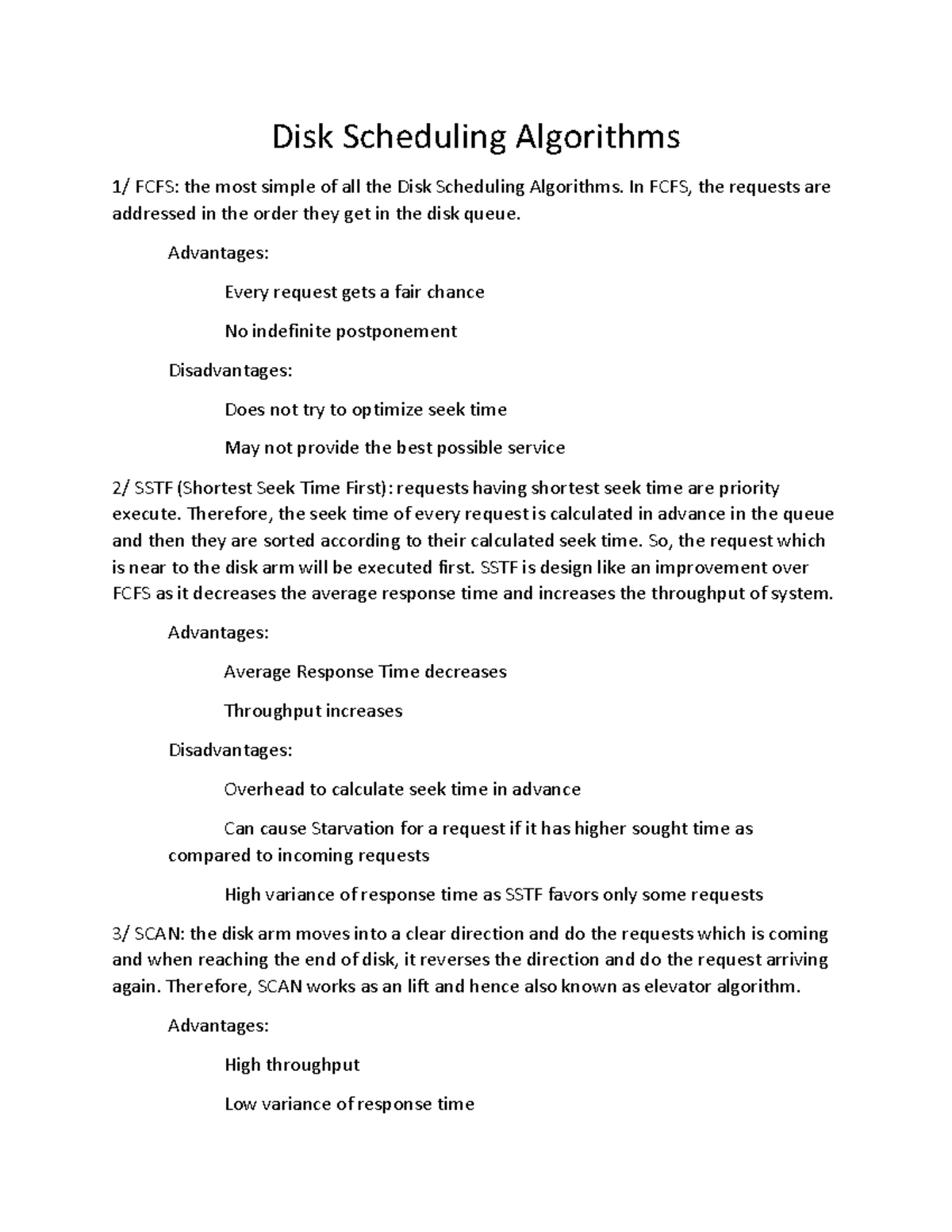 Occursion Theory Disk Scheduling Algorithms 1/ FCFS the most