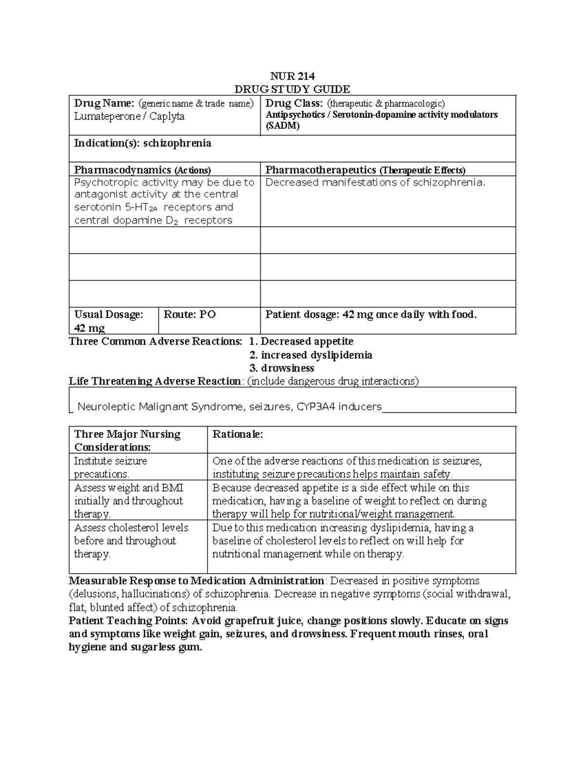 Lumateperone - Med card - NUR 214 DRUG STUDY GUIDE Drug Name: (generic ...