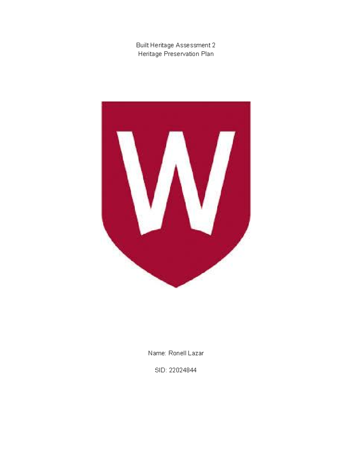 Built Heritage 2 assignment 2 Built Heritage Assessment 2 Heritage Preservation Plan Name