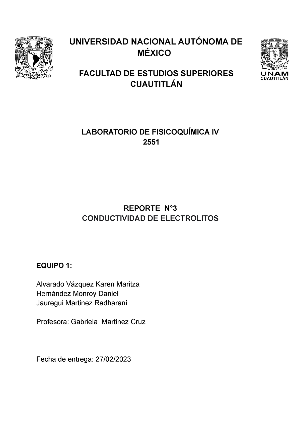 Reporte 3 Conductividad DE Electrolitos - UNIVERSIDAD NACIONAL AUTÓNOMA ...