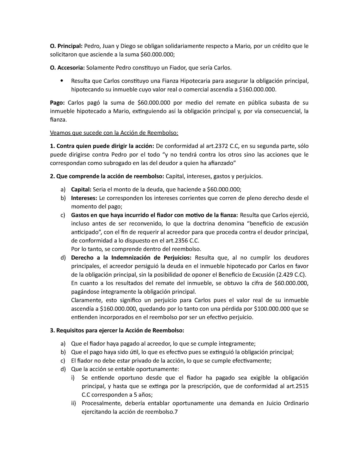 Tarea Acción de Reembolso y Acción Subrogatoria - O. Principal: Pedro, Juan  y Diego se obligan - Studocu