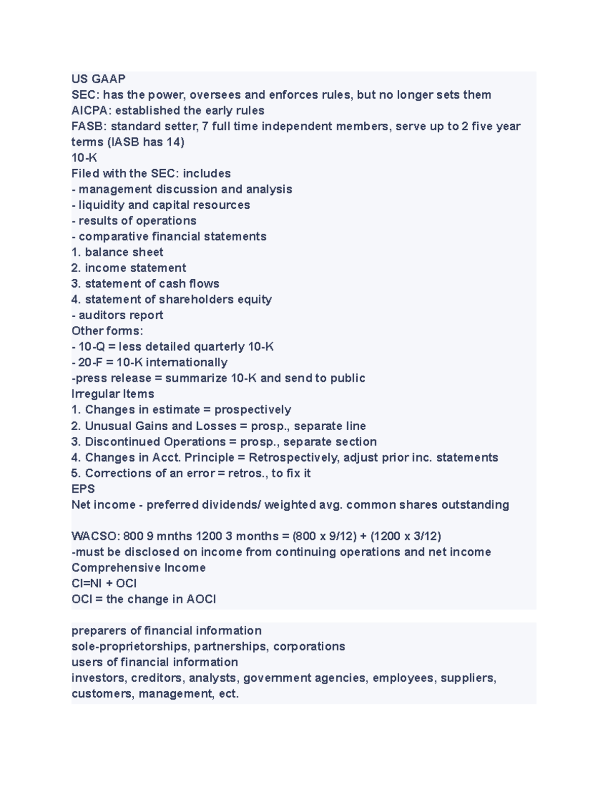 ACC301 PT - EXAM STUDY NOTES FROM EXAM 1 LECTURES! - US GAAP SEC: has ...