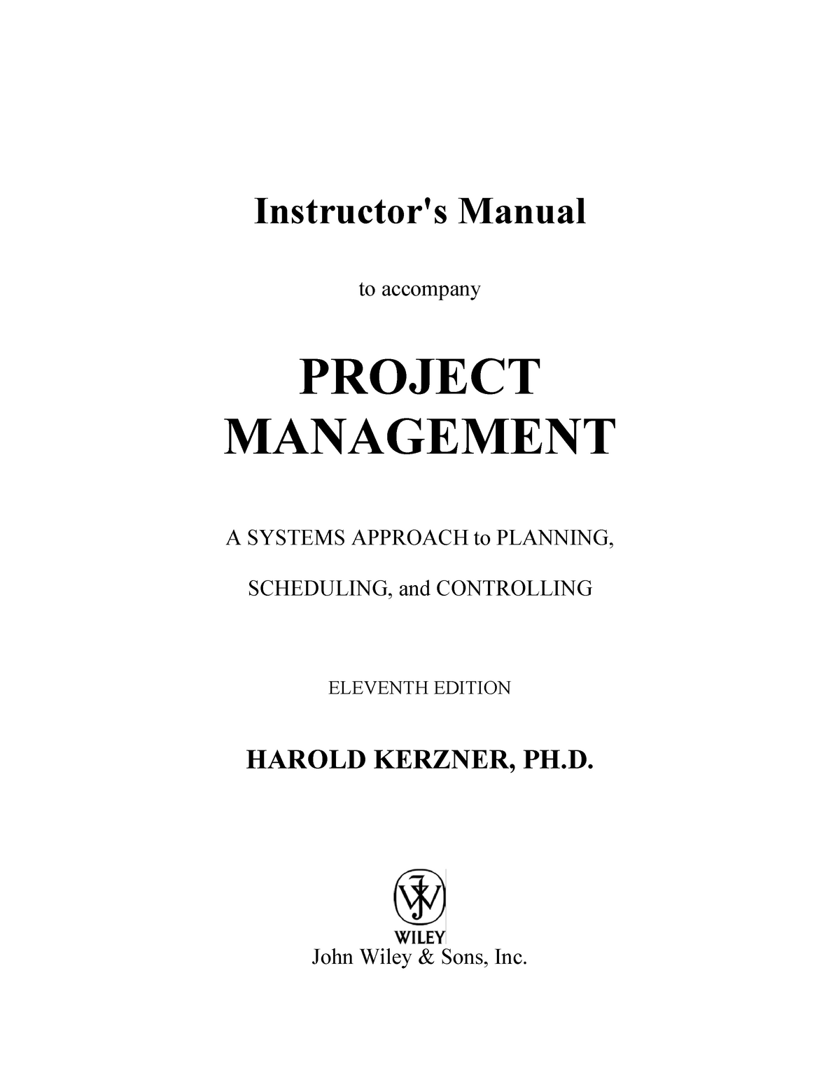 391308153-solution-manual-for-project-management-a-systems-approach-to