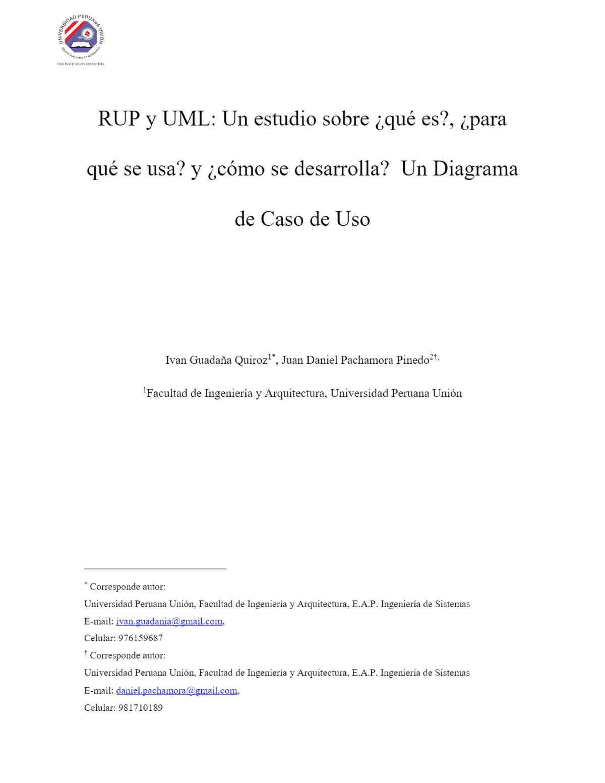 RUP y UML Un estudio sobre qué es , para. qué se usa y cómo se desarrolla  Un Diagrama. de Caso de - Studocu