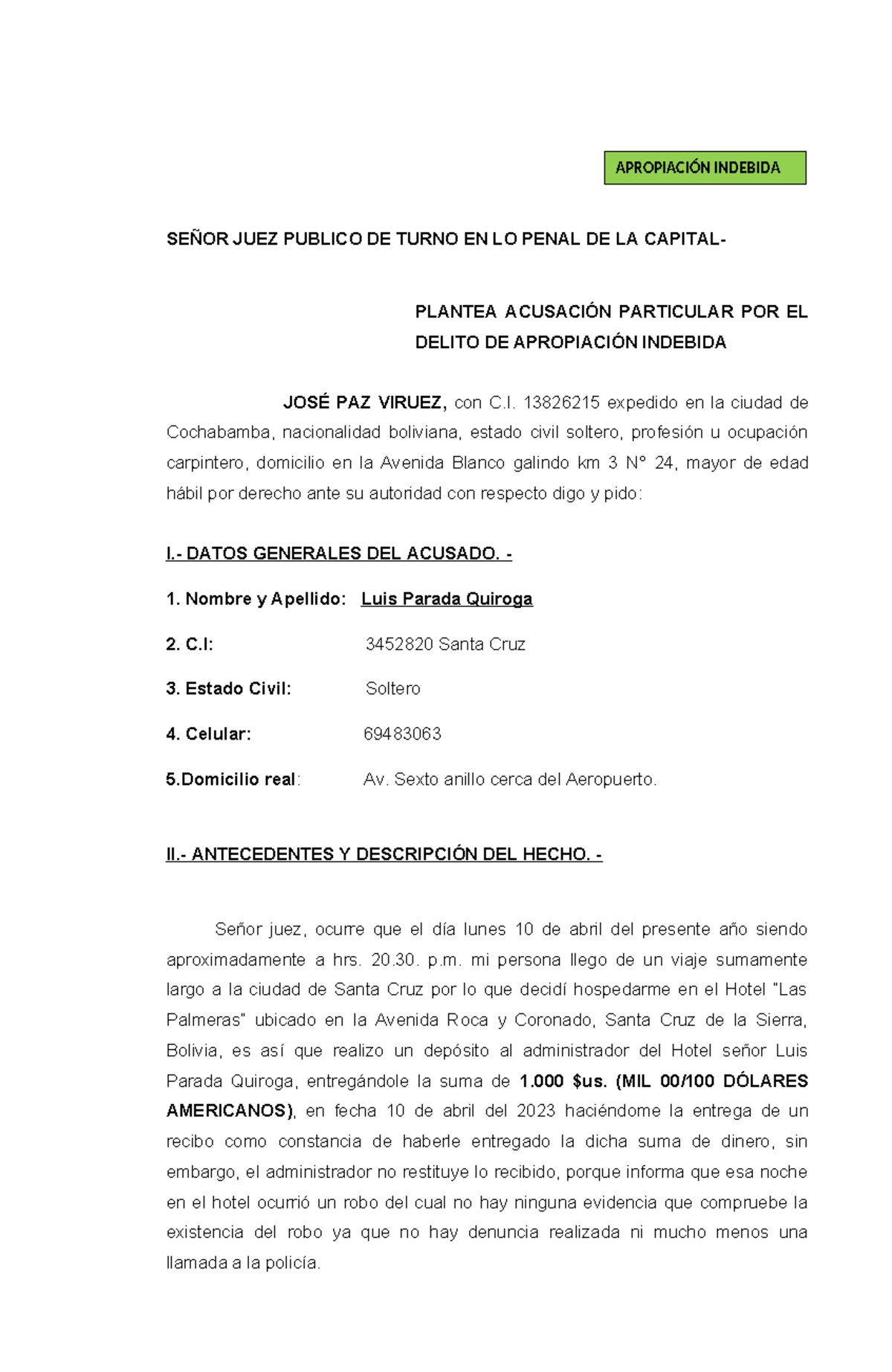 Forense penal - SEÑOR JUEZ PUBLICO DE TURNO EN LO PENAL DE LA CAPITAL ...