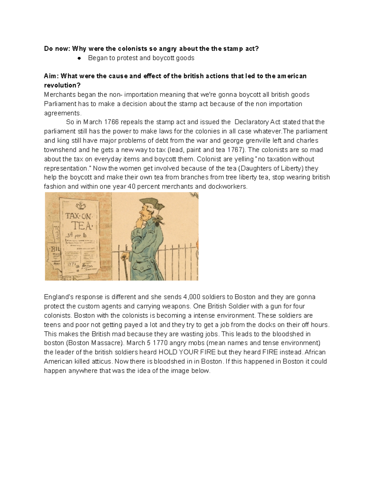 US History Lecture Notes - Do now: Why were the colonists so angry ...