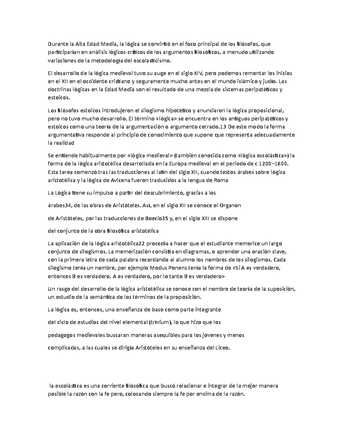 Durante la Alta Edad Media El