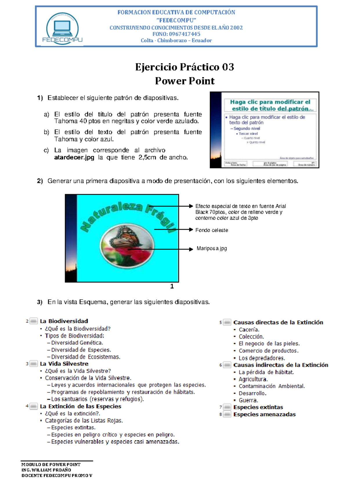 Ejercicio 3 Power Point - ####### FORMACION EDUCATIVA DE COMPUTACI”N