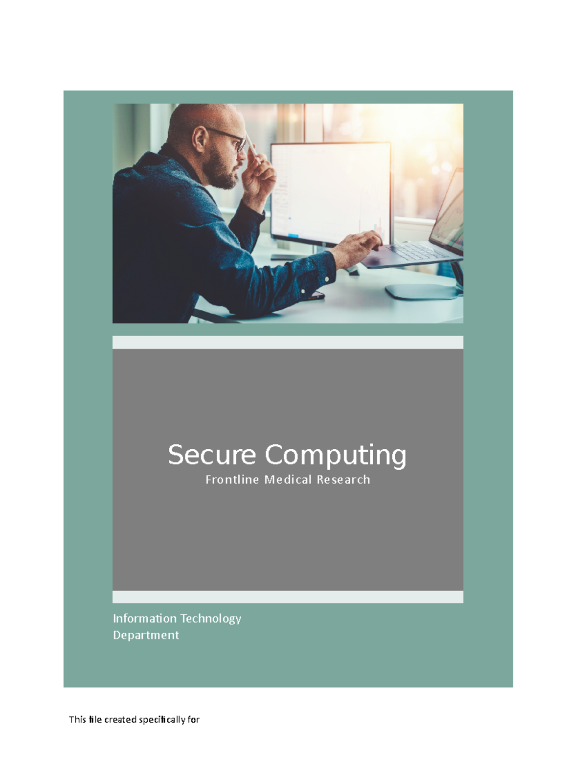 NP WD19 CS1-4b - Assignment 4b - Secure Computing Frontline Medical ...