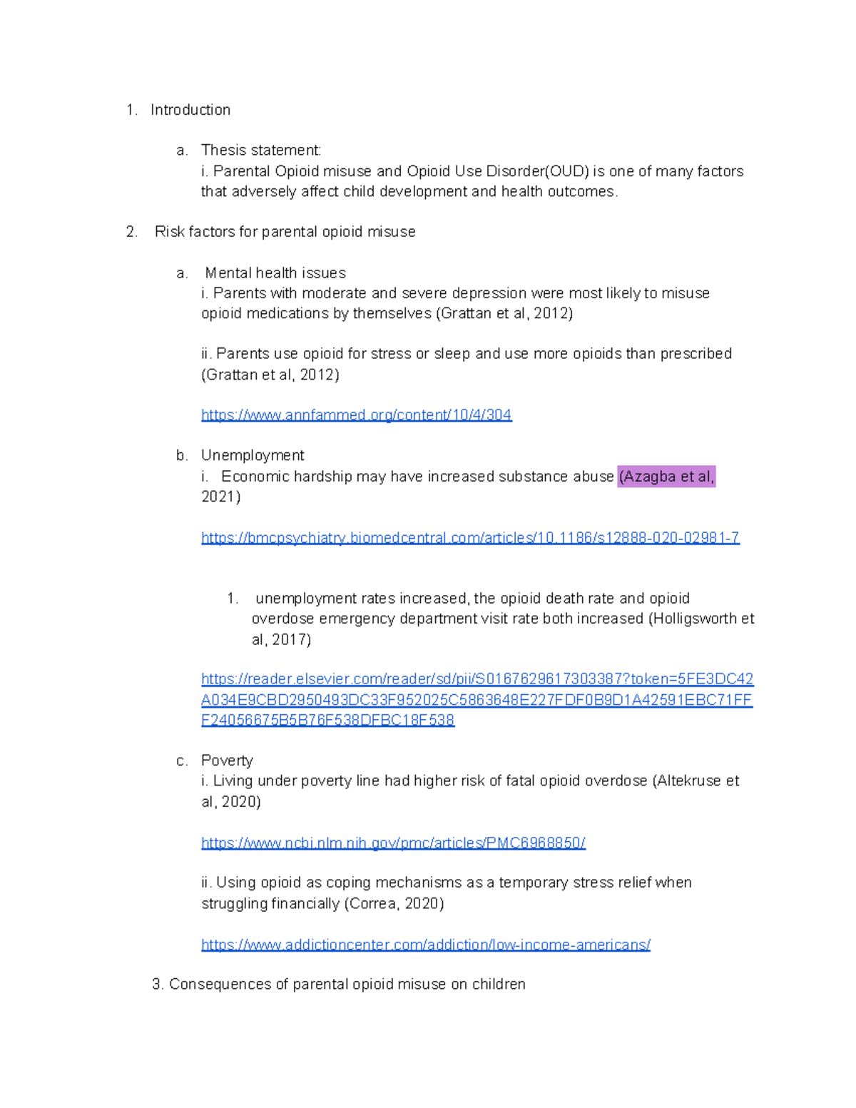 Drugs and crime outline 2021 copy - Introduction a. Thesis statement: i ...