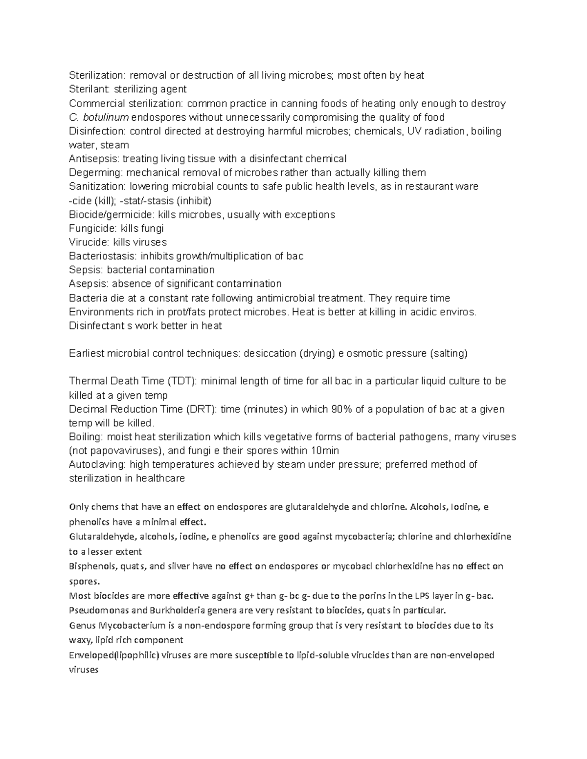 Ch7 - Microbiology (Tortora) - Sterilization: removal or destruction of ...