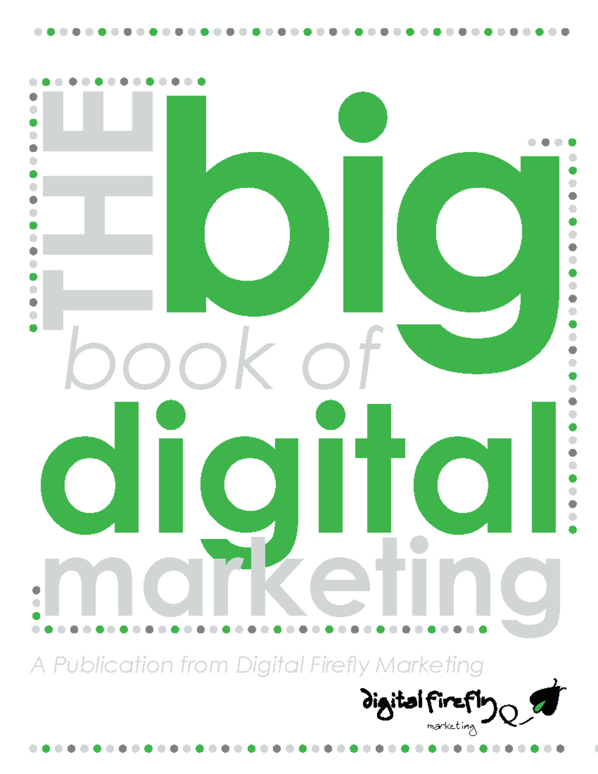 Big Book of Digital Marketing - big THE digital marketing book of ...