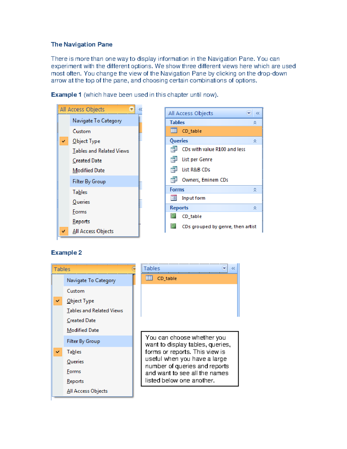 Navigation Pane - You can experiment with the different options. We ...
