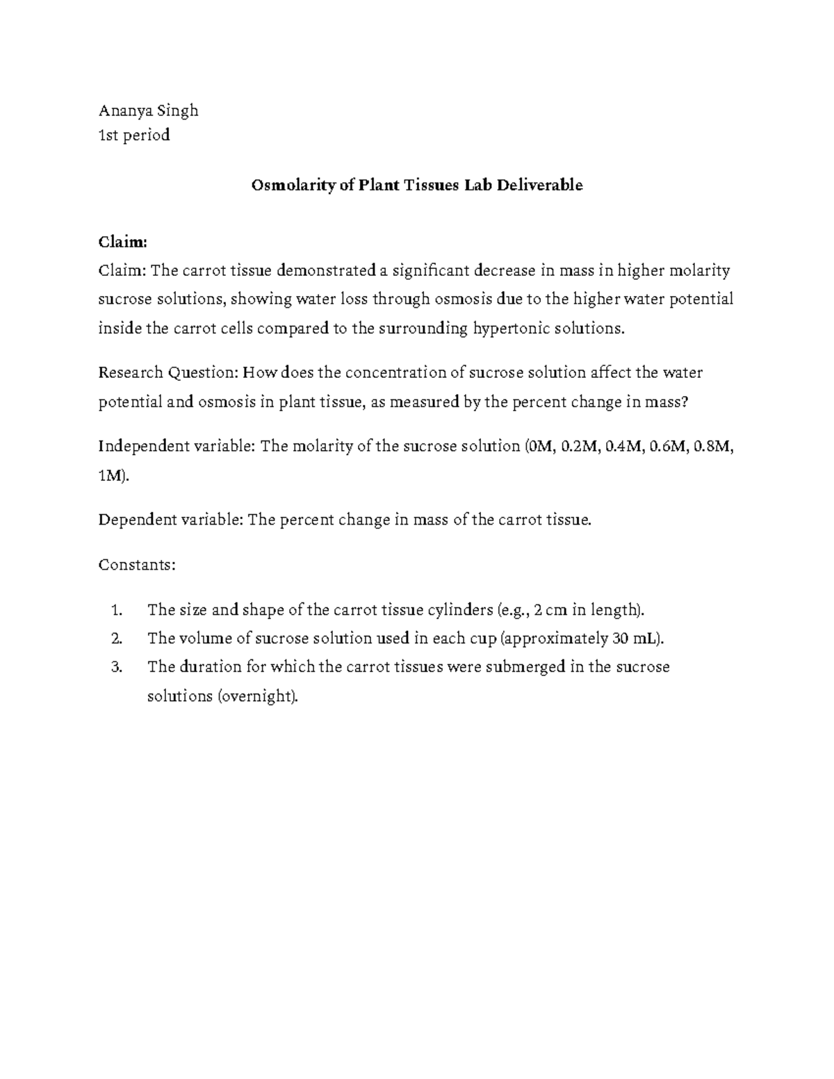 Osmolarity of Plant Tissues Lab Deliverable 1 Ananya Singh 1st period