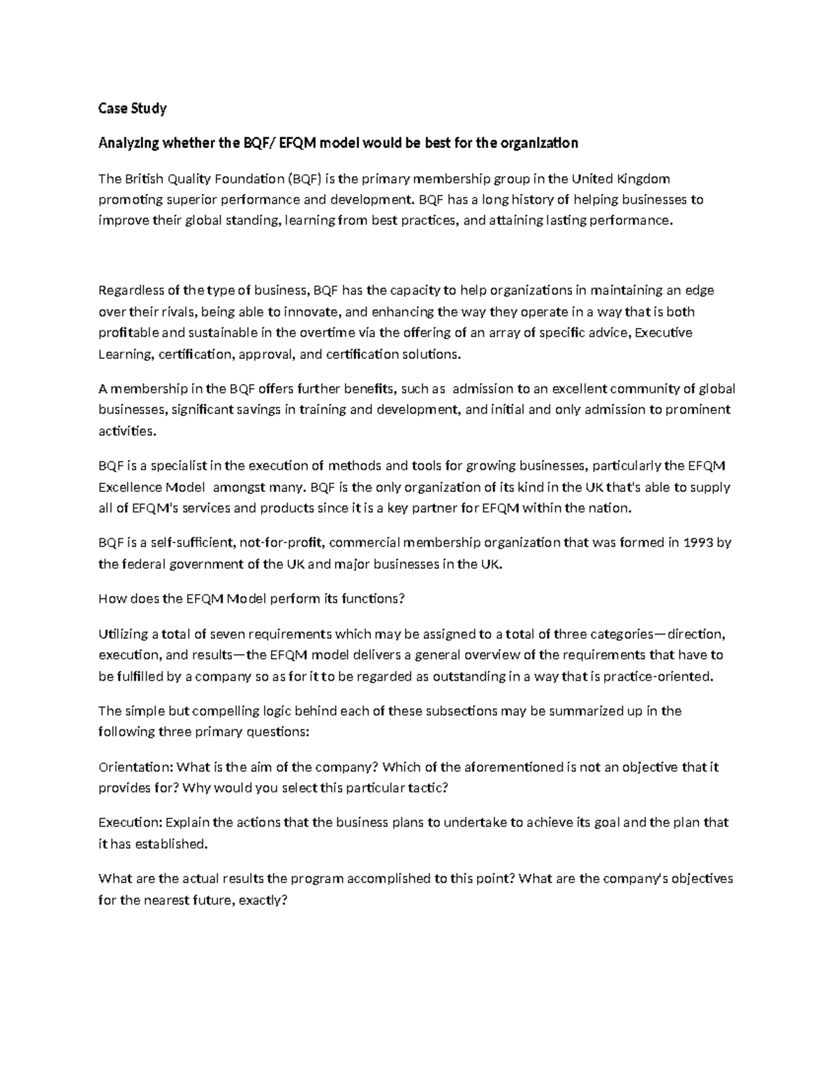 Case Study Report Case Study Analyzing whether the BQF/ EFQM model would be best for the Studocu