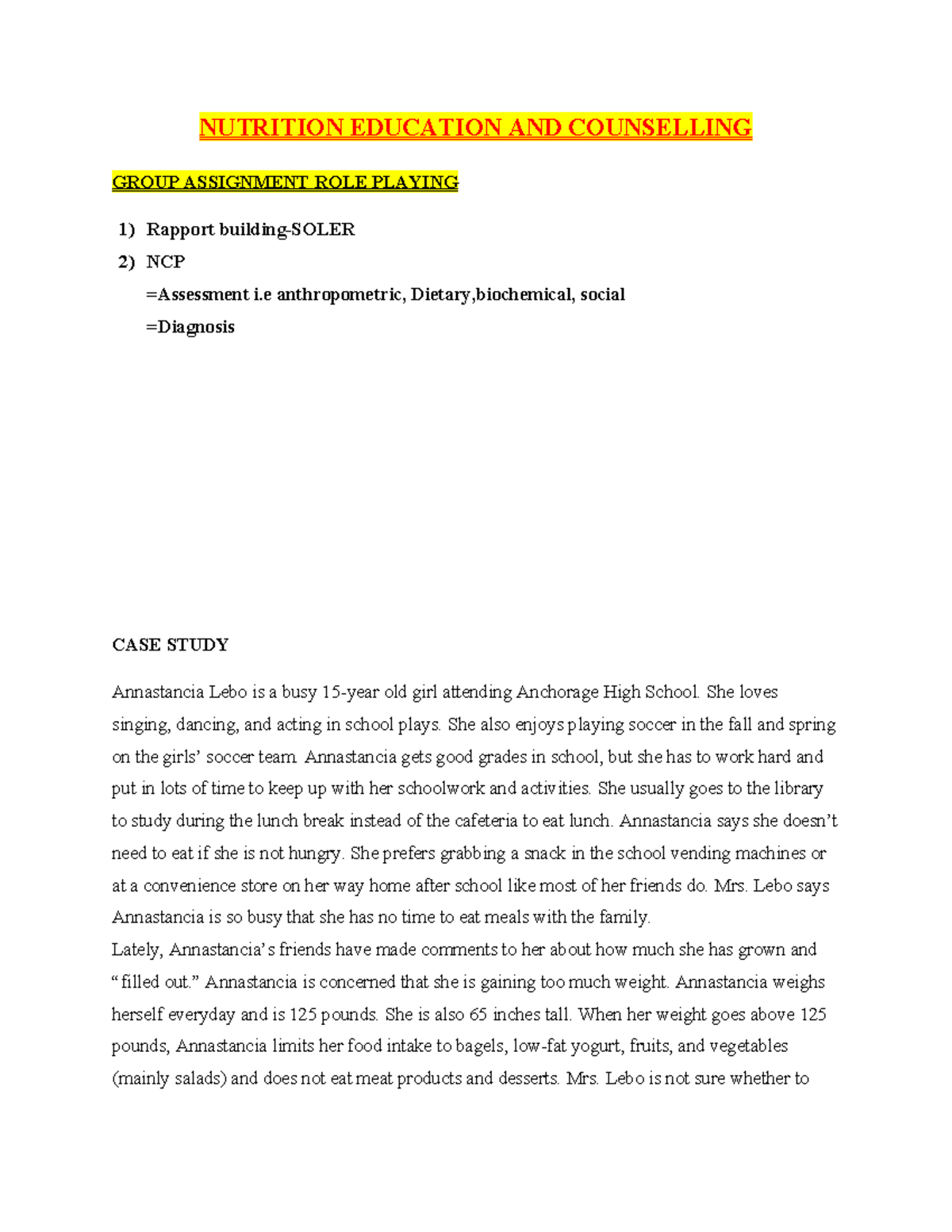 CASE Study 2 - NUTRITION EDUCATION AND COUNSELLING GROUP ASSIGNMENT ...