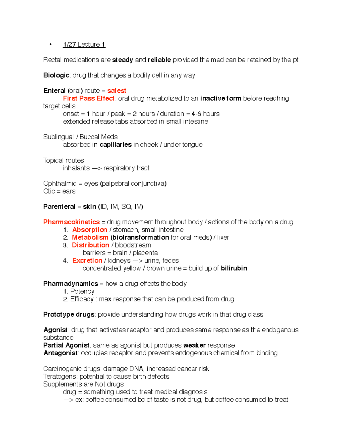 Exam 1 notes - 1/27 Lecture 1 Rectal medications are steady and ...