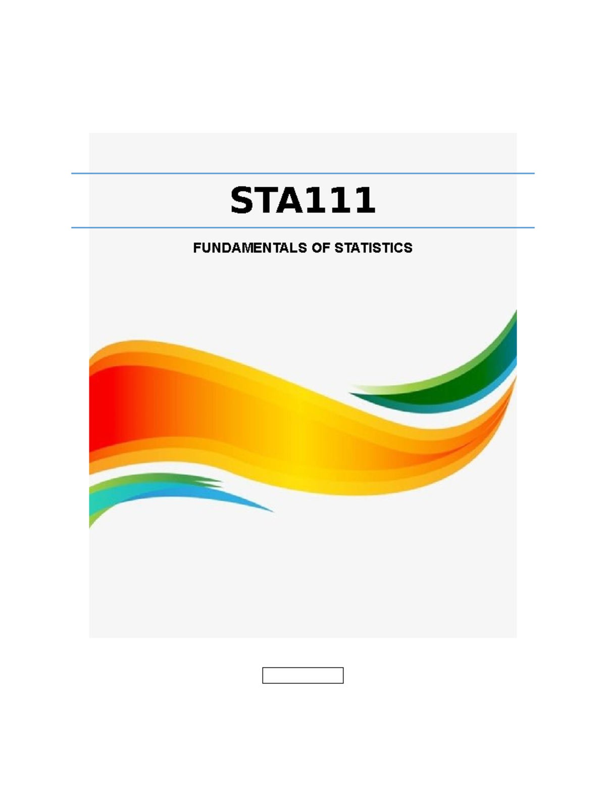 Notes STA111 - STA FUNDAMENTALS OF STATISTICS CHAPTER 1 ...