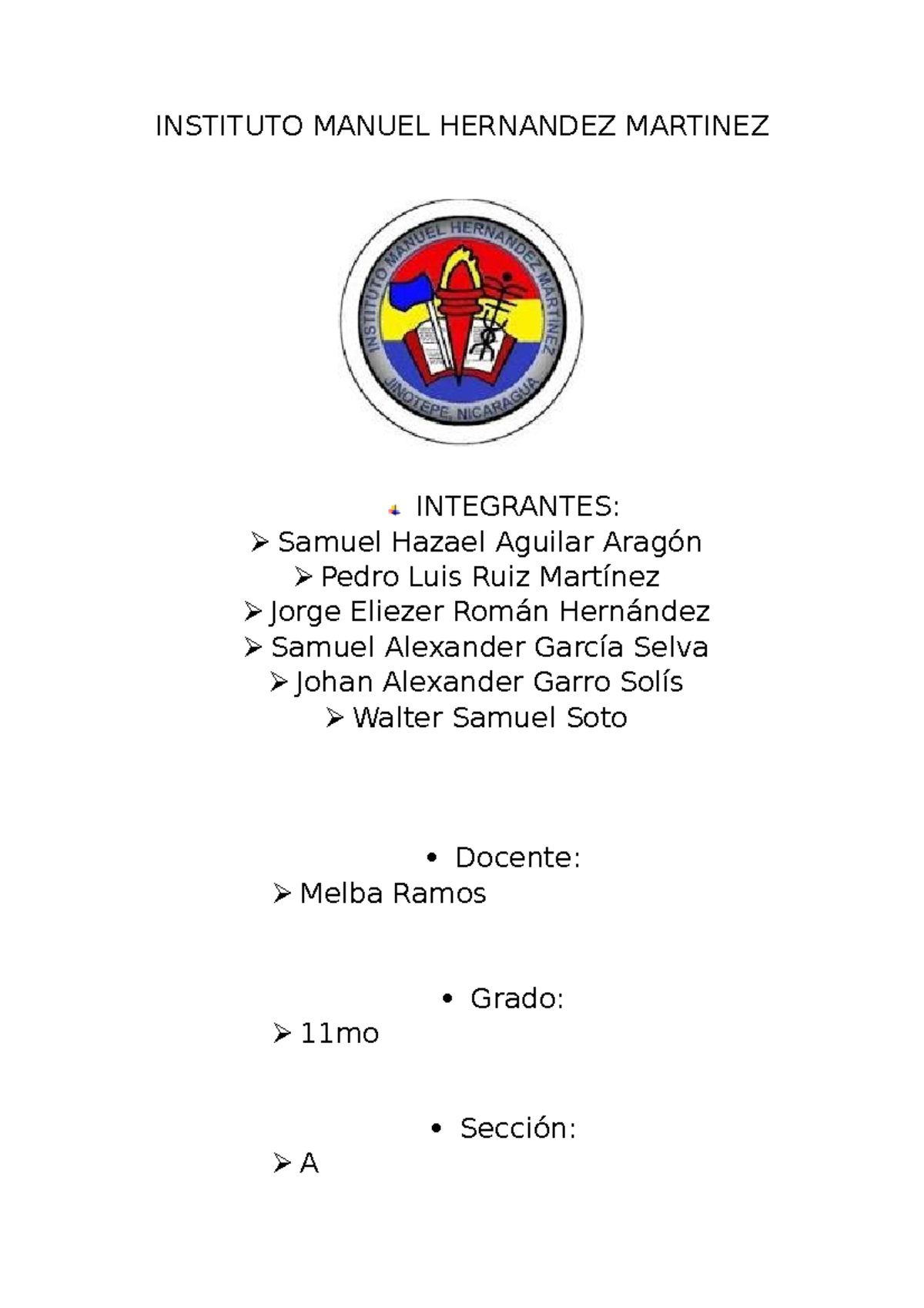 I D 1 parte - jajaja - INSTITUTO MANUEL HERNANDEZ MARTINEZ INTEGRANTES ...