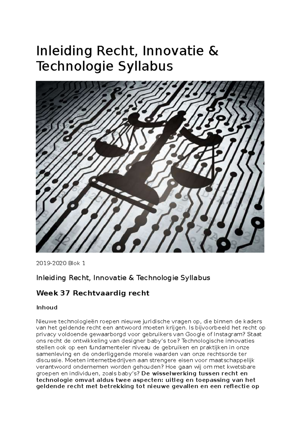 Week 2 Werkgroep - Week 2 - Inleiding Recht, Innovatie & Technologie ...