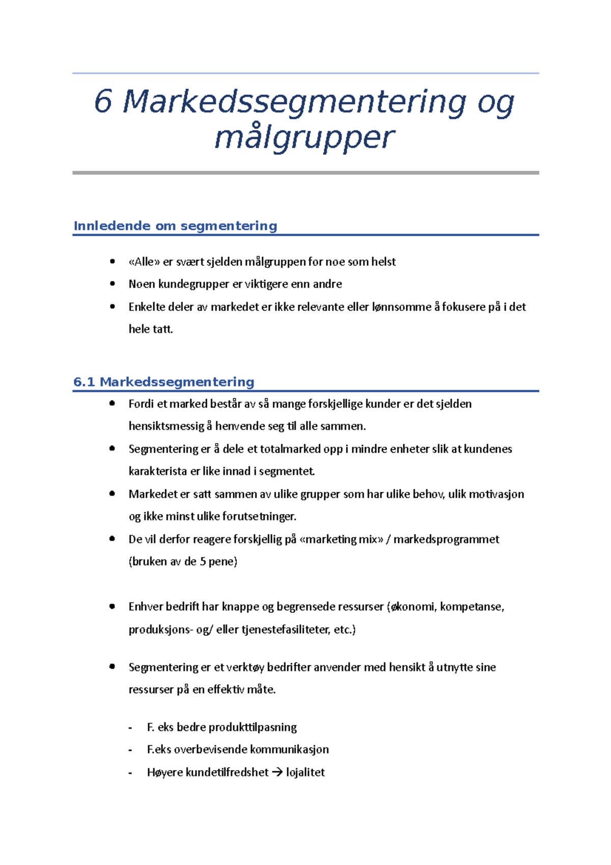 6 Markedssegmentering Og Målgrupper - MRK1001 - NTNU - Studocu