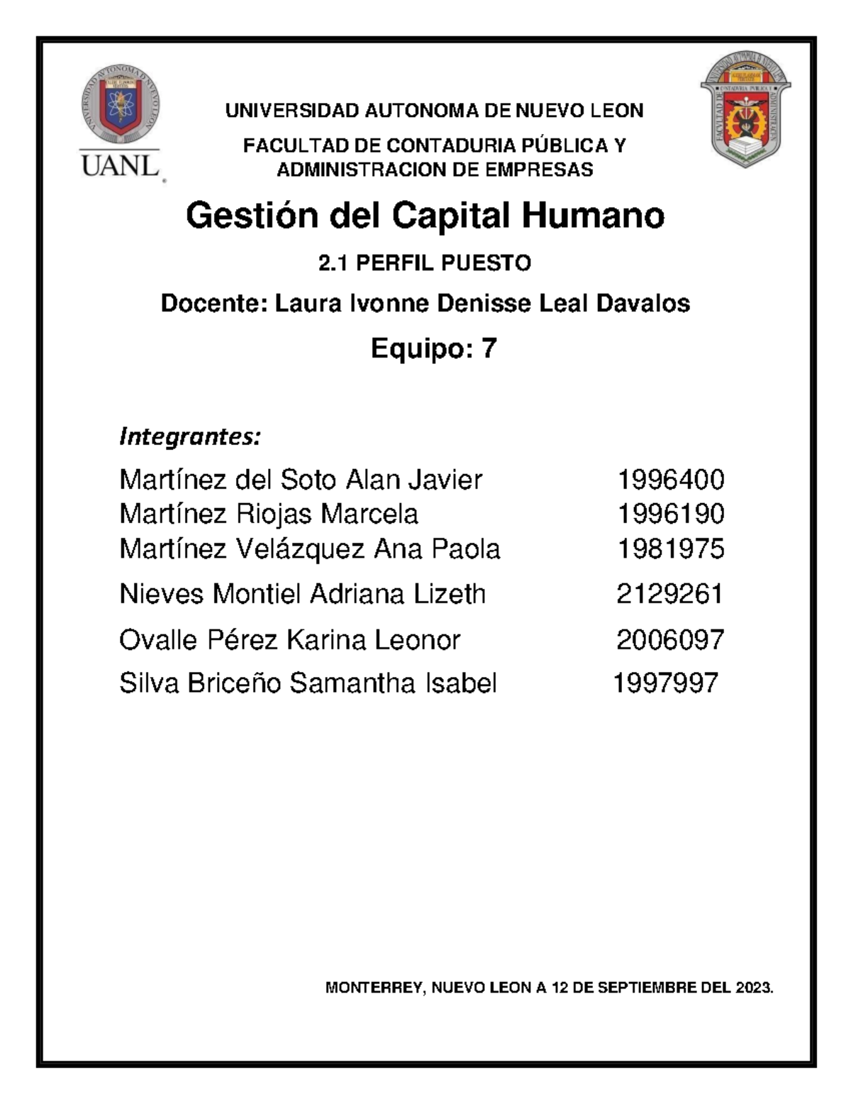 EV 2 Equipo 7 Gestcaphum - UNIVERSIDAD AUTONOMA DE NUEVO LEON FACULTAD ...