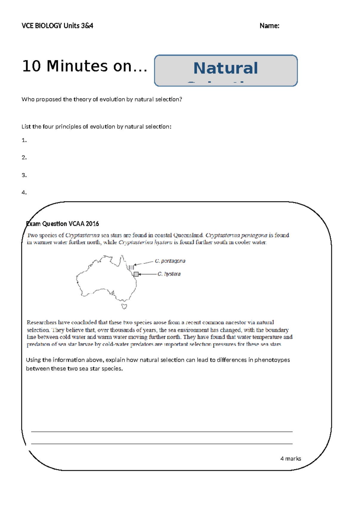 10 Minutes On... Natural Selection - BIOM20001 - VCE BIOLOGY Units 3&4 Name: 10 Minutes on ...