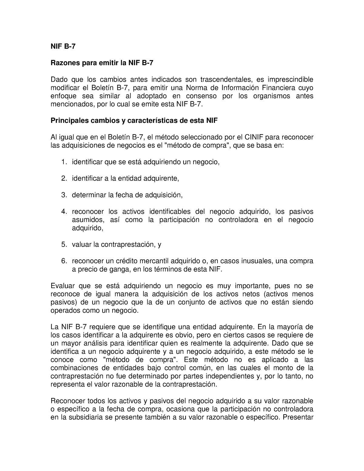 NIF B-7 - Resumen - NIF B- Razones Para Emitir La NIF B- Dado Que Los ...