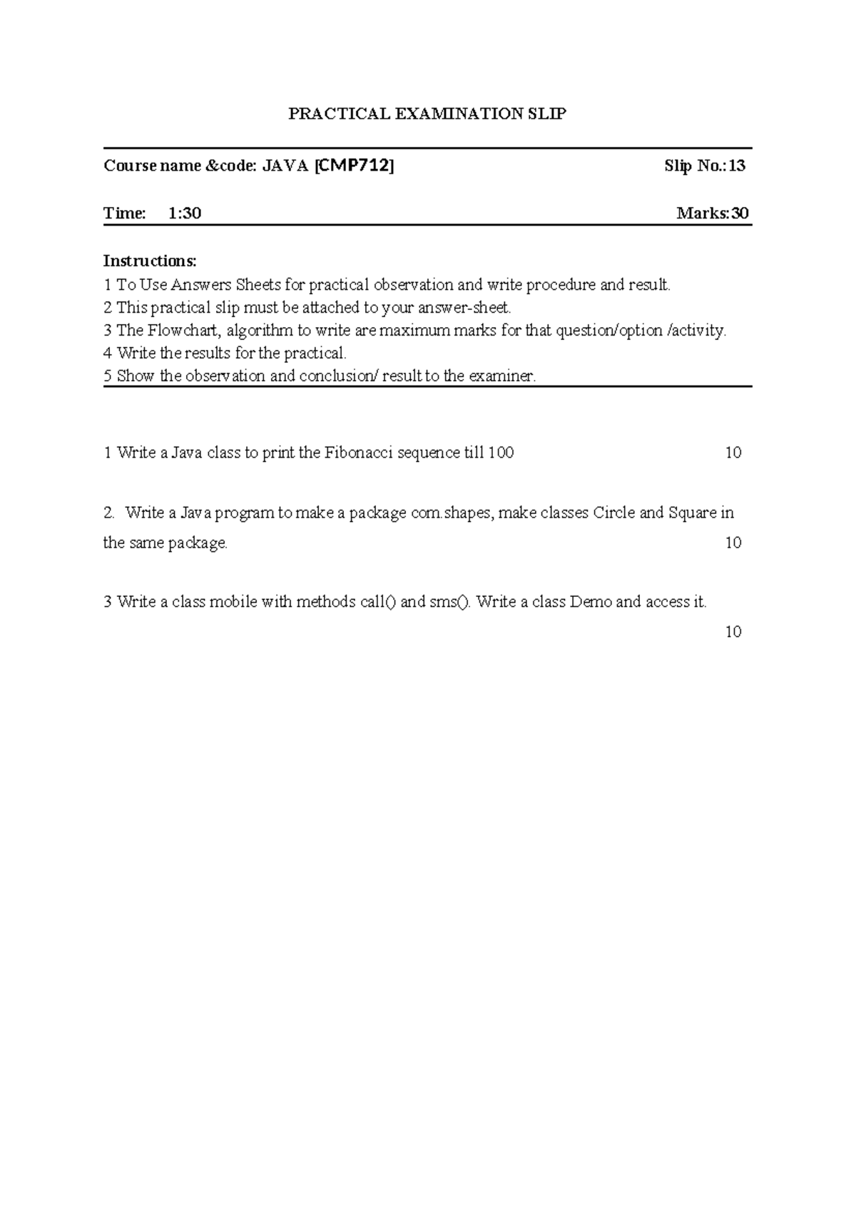 SLIP 13-1 - PRACTICAL EXAMINATION SLIP Course name &code: JAVA [CMP712 ...