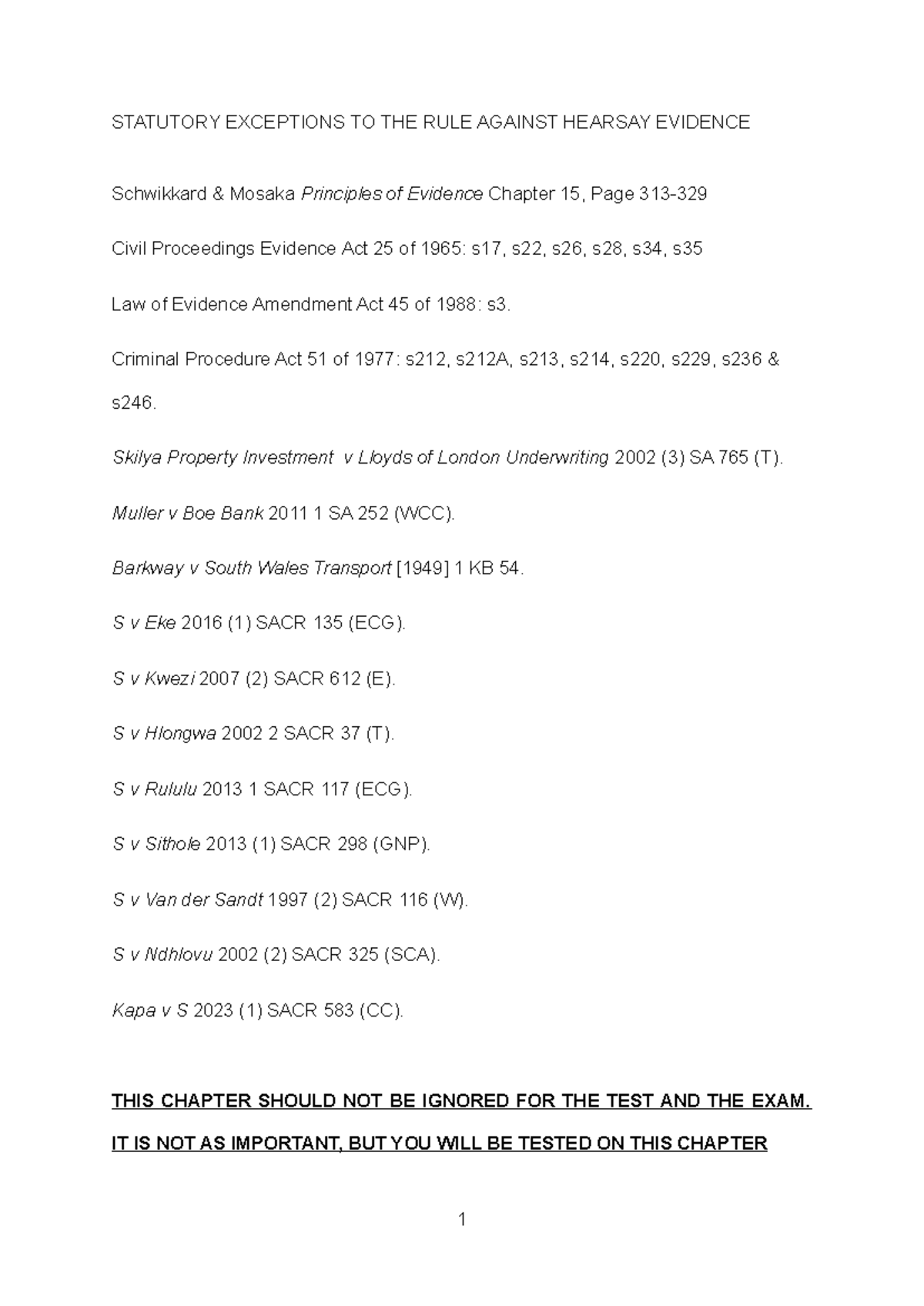 Hearsay Statutory Exceptions TO THE RULE Against Hearsay Evidence