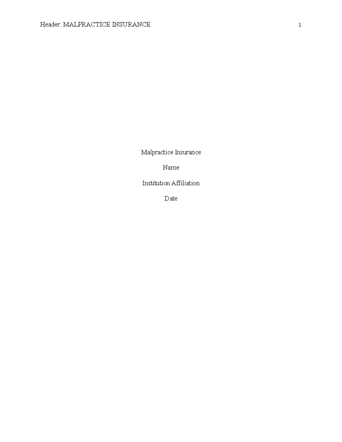 Answer 1 - Semester 1 Assignment - Malpractice Insurance Name ...