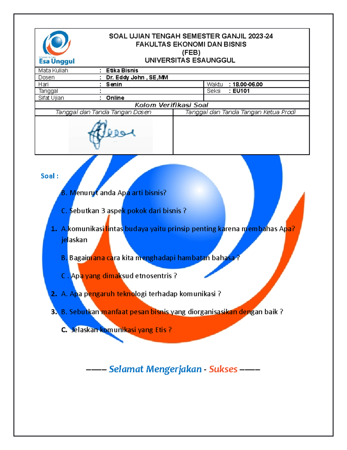 UTS 2023-24 Etika Bisnis EU101 - SOAL UJIAN TENGAH SEMESTER GANJIL 2023 ...