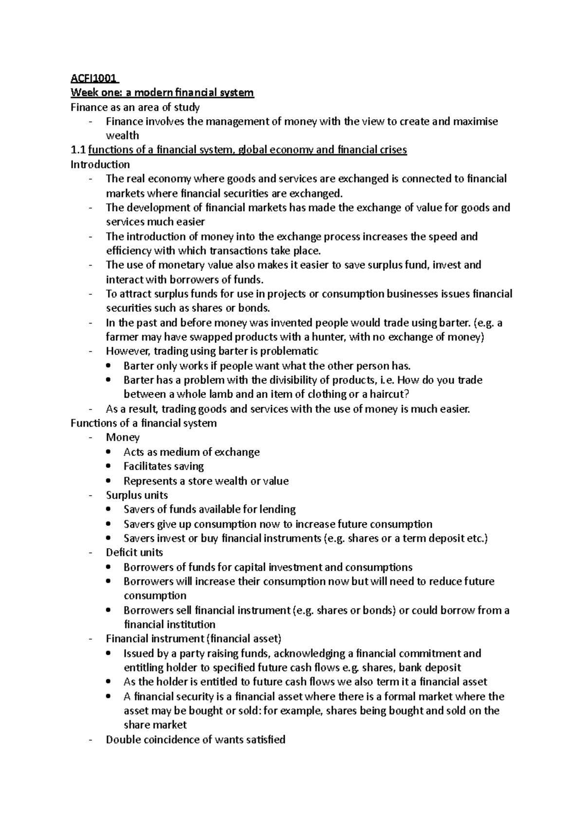 ACFI1003 - notes - ACFI Week one: a modern financial system Finance as ...