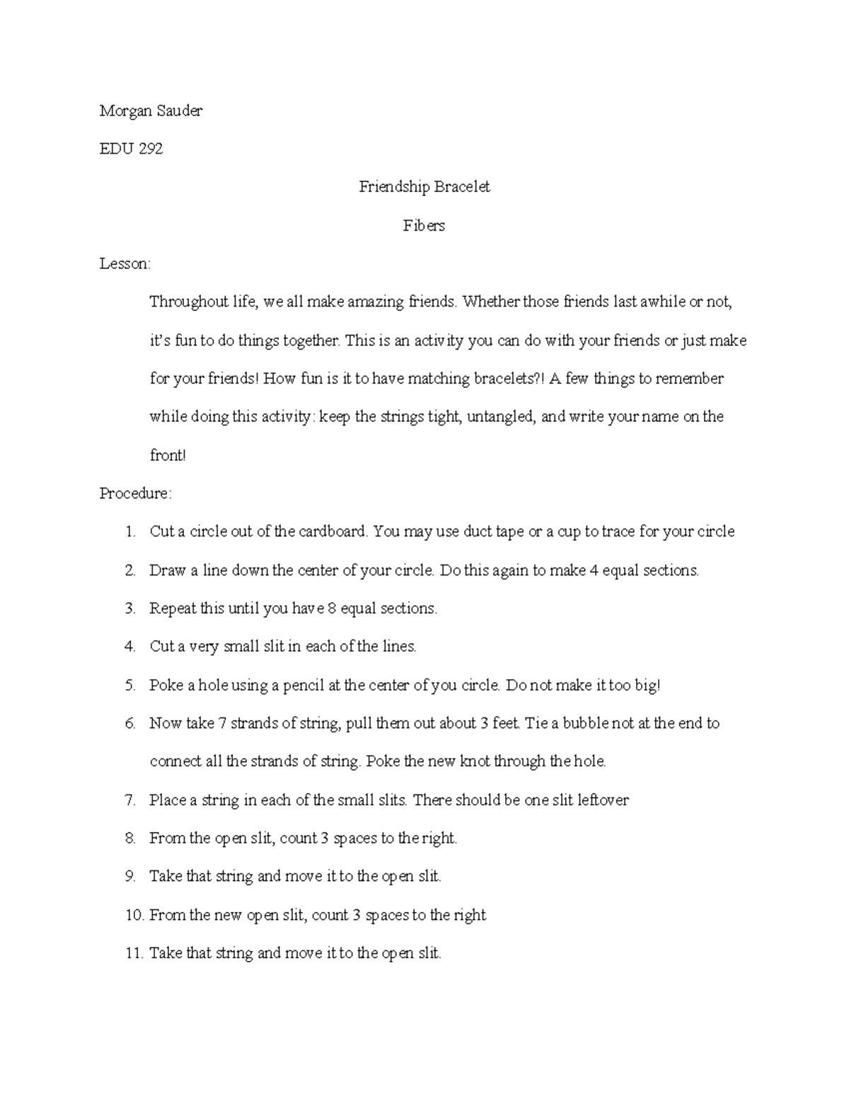 Friendship bracelet Lesson plan Sauder EDU 292 Friendship