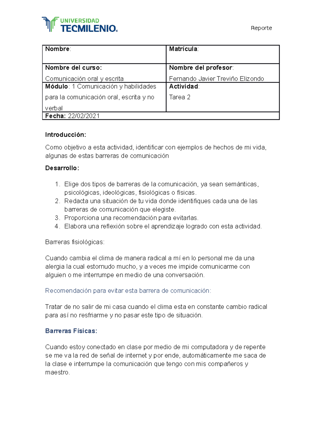 Tarea 2 comunicacion - 3er semestre - Reporte Nombre : Matrícula ...