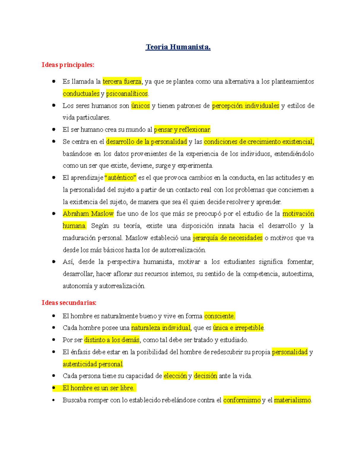 Teoría Humanista-Ideas principales - Humanista. Ideas principales: Es  llamada la tercera fuerza, ya - Studocu