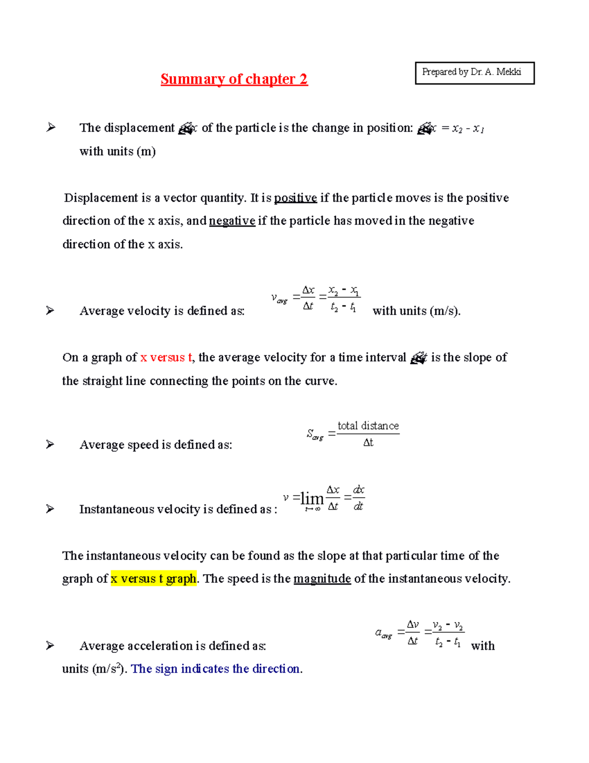 Phys101-Summary-Chapter 2 - Summary of chapter 2 The displacement x of ...