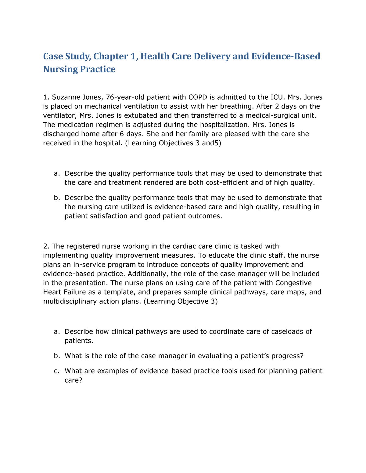 case-study-chapter-1-health-care-delivery-and-evidence-based-nursing