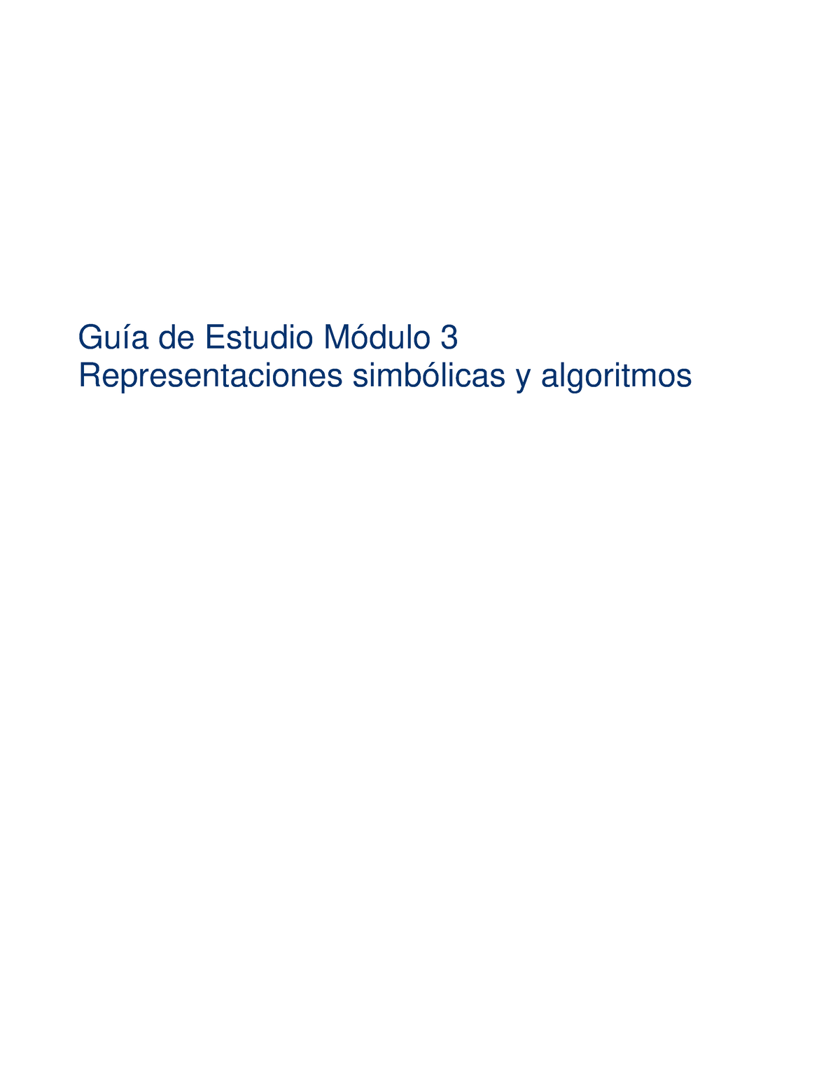 Modulo 3 Representaciones Simbolicas Y Algoritmos - Guía De Estudio ...