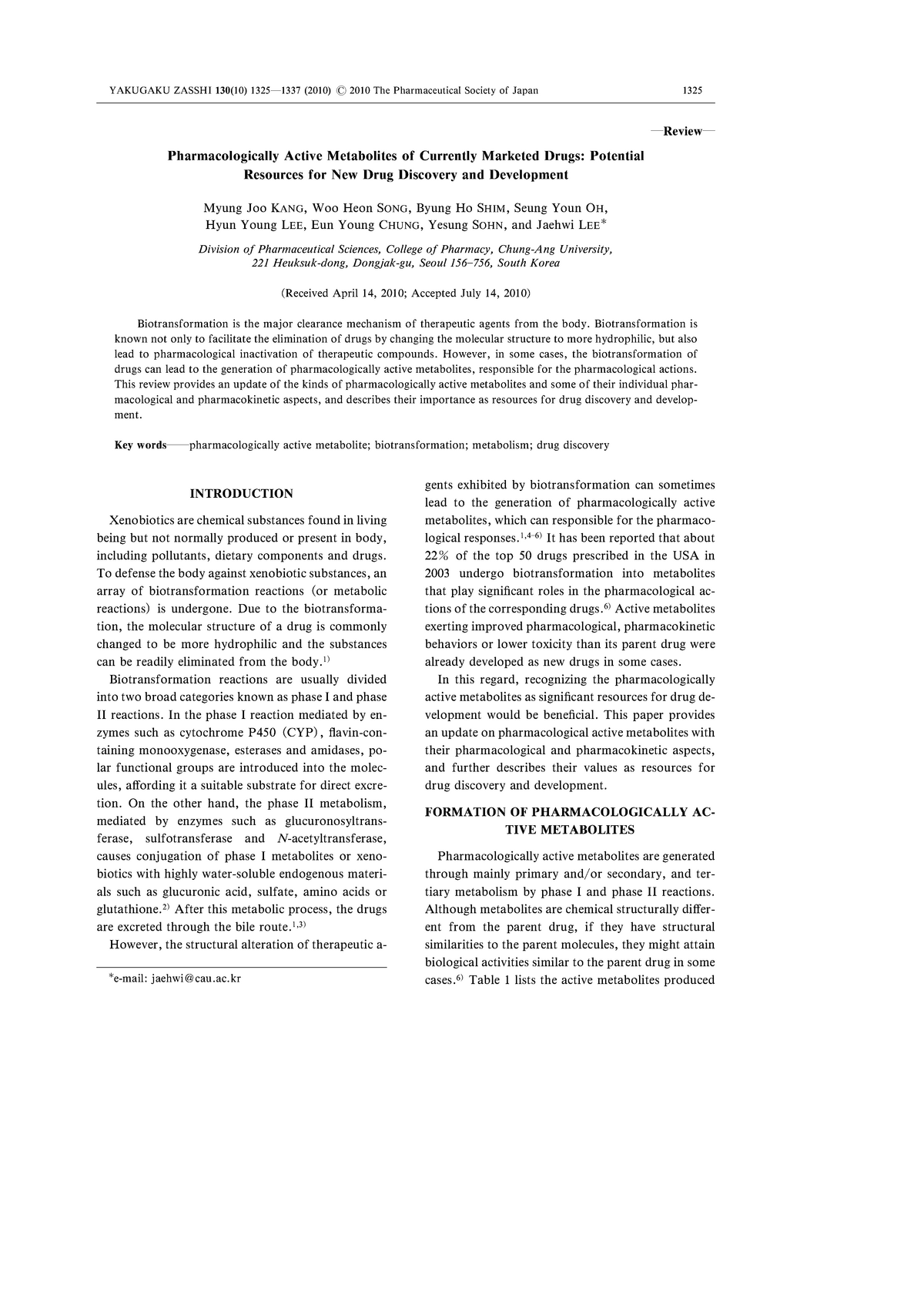 Pharmacologically Active Metabolites - 1325 e-mail: jaehwi＠cau.ac ...