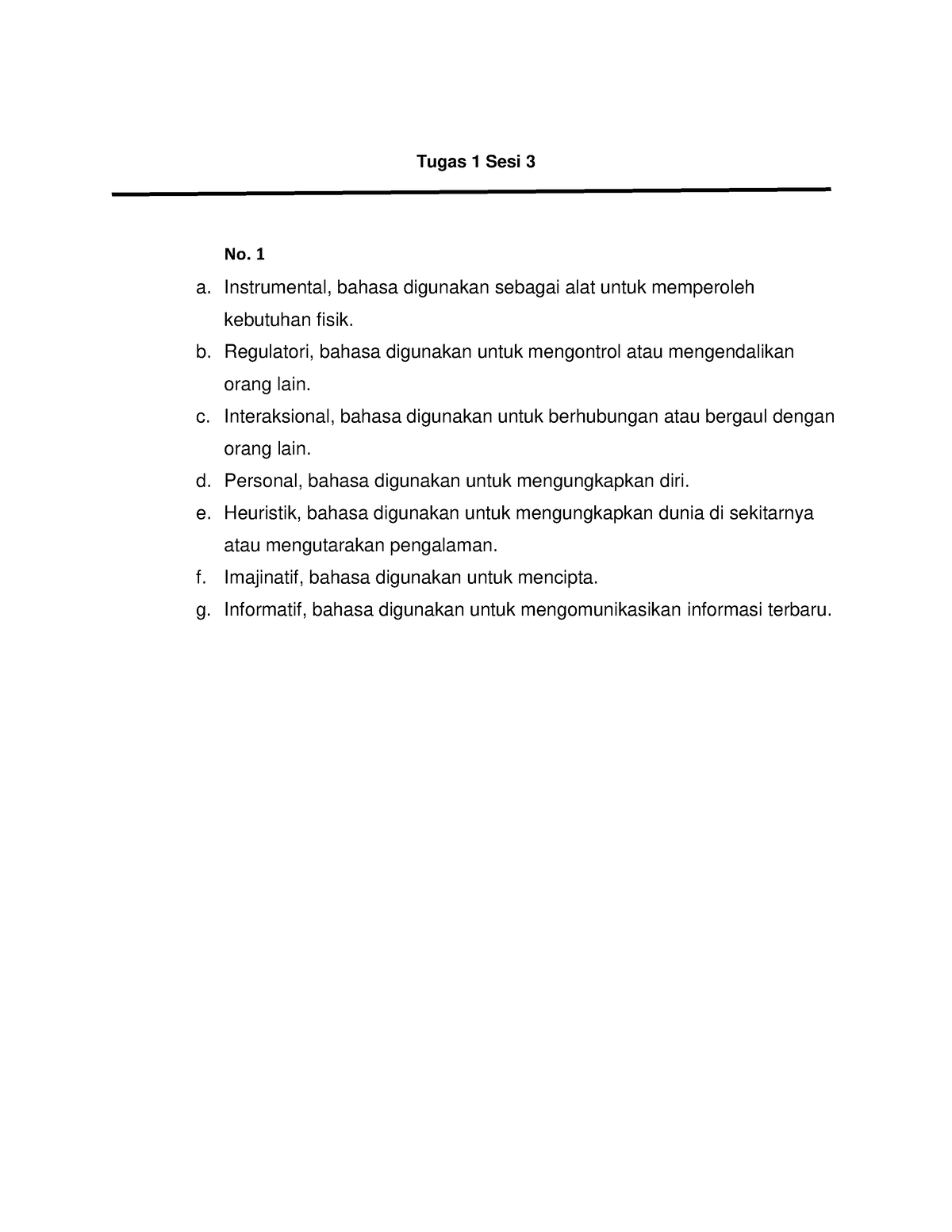 Tugas 1 Bahasa Indonesia - Tugas 1 Sesi 3 No. 1 A. Instrumental, Bahasa ...