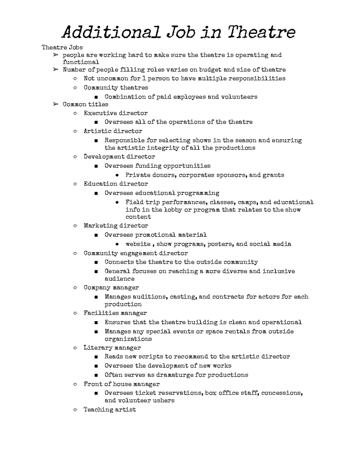 Module 10; Additional Jobs In Theatre Additional Job in Theatre Theatre Jobs people are