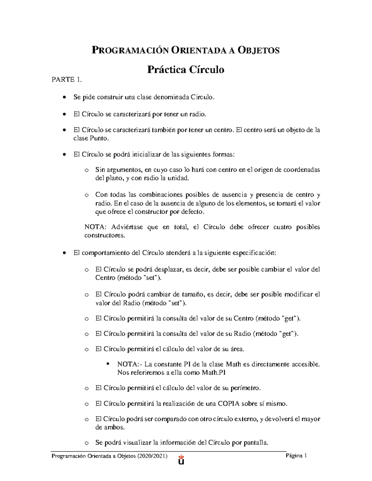 003 Practica Circulo Resuelta 20 21 - PROGRAMACIÓN ORIENTADA A OBJETOS ...